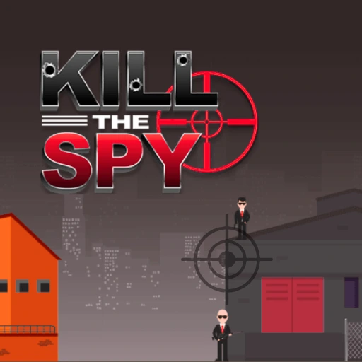 Kill The Spy